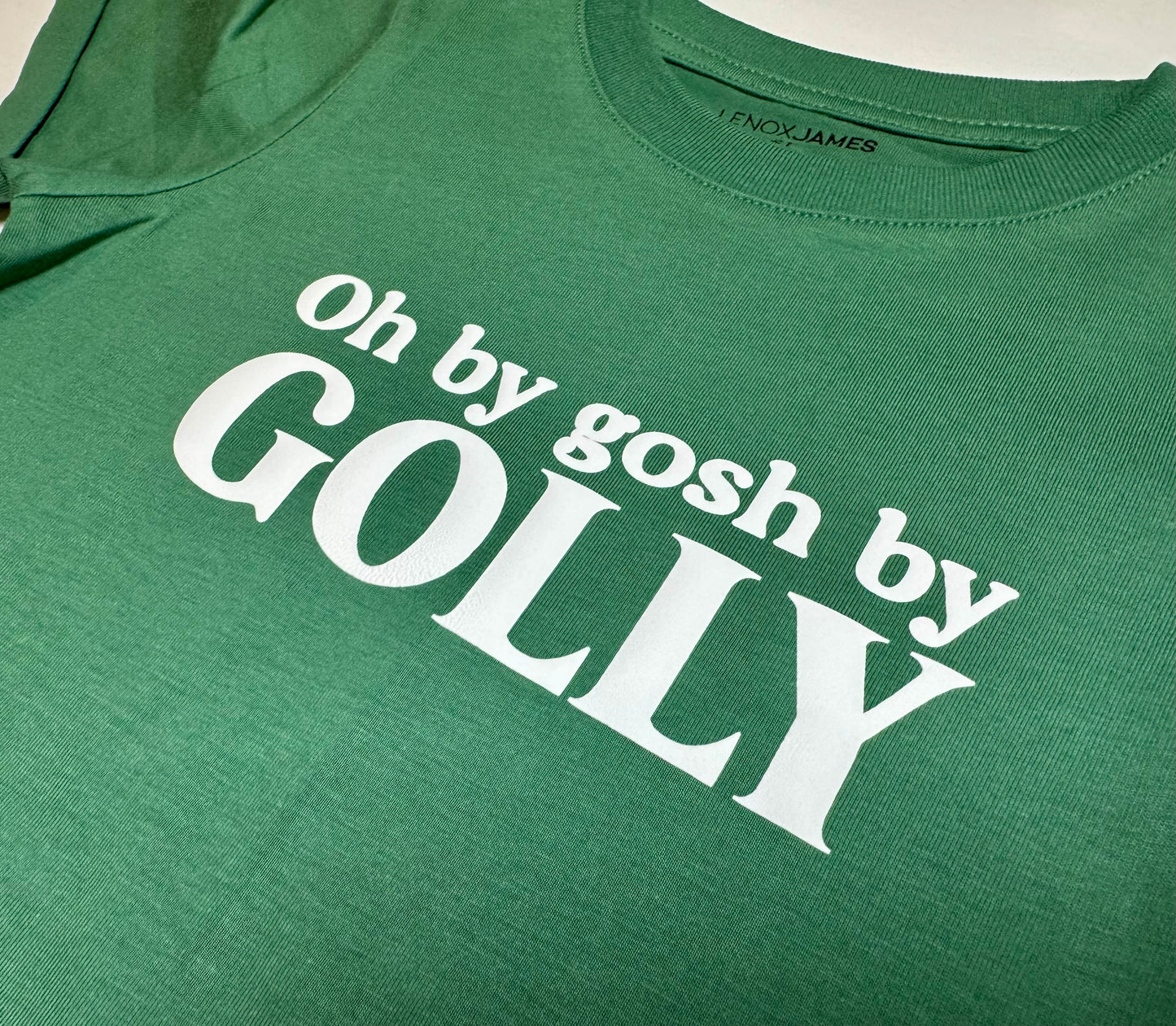 Oh by Gosh by Golly Tee